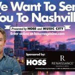 Win a trip to Nashville Contest HOSS Magazine